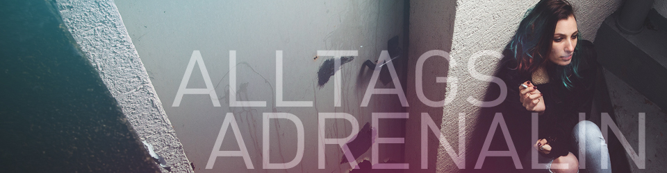 ALLTAGS-ADRENALIN